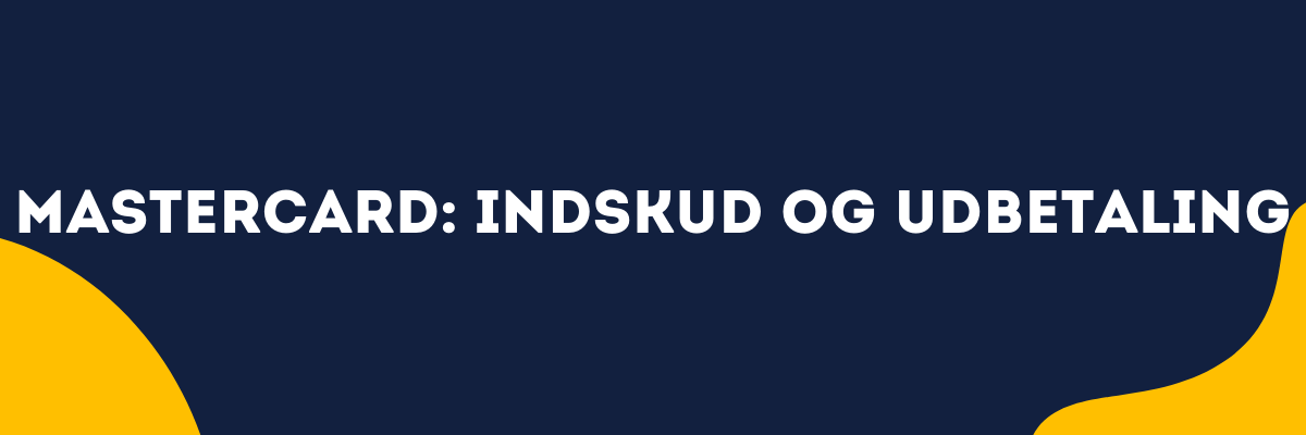 MasterCard: indskud og udbetaling