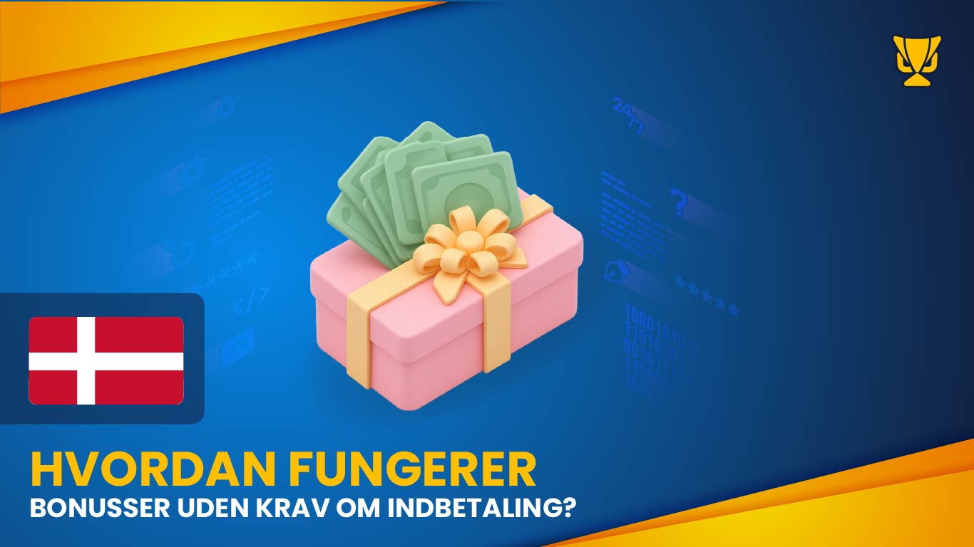Hvordan fungerer bonusser uden krav om indbetaling