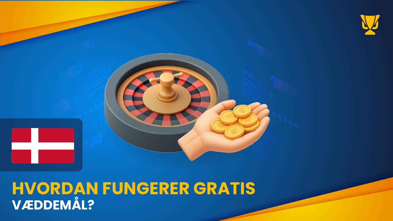 Hvordan fungerer gratis væddemål