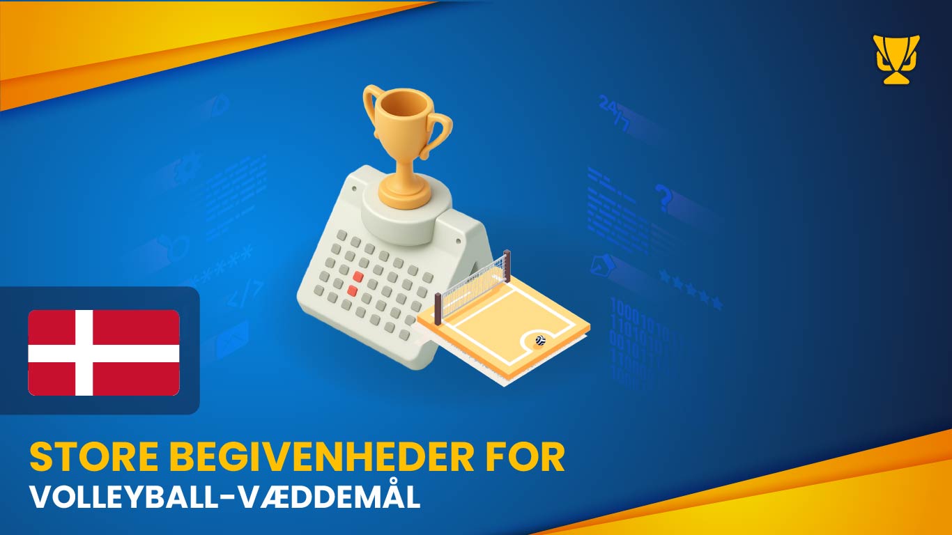 Store begivenheder for volleyball-væddemål